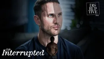 Life Interrupted